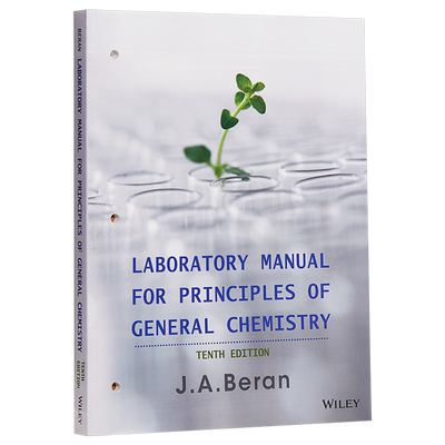 现货 Laboratory Manual For Principles Of General Chemistry 英文原版 普通化学原理实验室手册 第10版 J A Beran【中商原版】