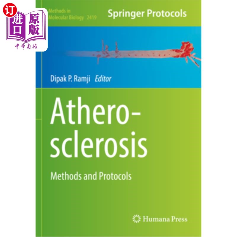 海外直订Atherosclerosis: Methods and Protocols 动脉粥样硬化:方法和方案