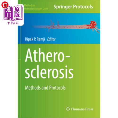海外直订Atherosclerosis: Methods and Protocols 动脉粥样硬化:方法和方案