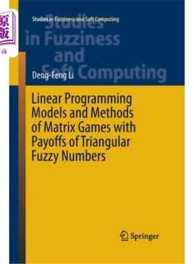 海外直订Linear Programming Models and Methods of Matrix Games with Payoffs of Triangular