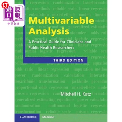 海外直订医药图书Multivariable Analysis: A Practical Guide for Clinicians and Public Health Resea 多变量分析：临床医