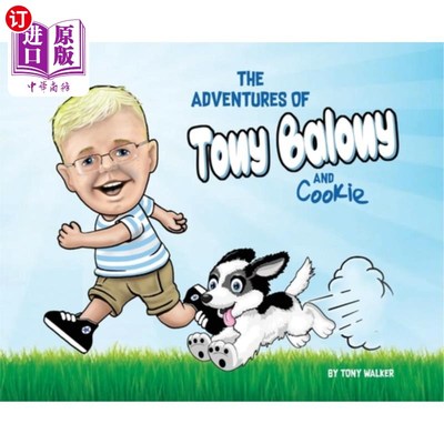 海外直订The Adventures of Tony Balony And Cookie 托尼·巴隆尼和琦琦的冒险