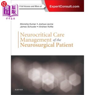 Care 海外直订医药图书Neurocritical 神经外科病人 the Patient Management Neurosurgical 神经危重症护理管理