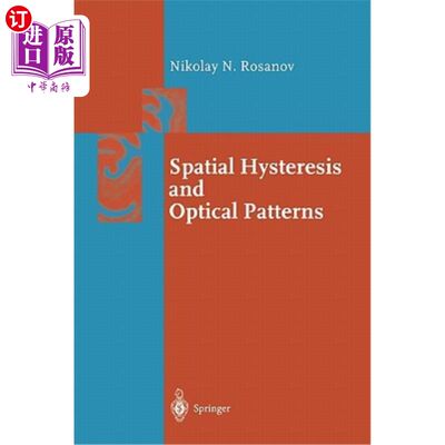 海外直订Spatial Hysteresis and Optical Patterns 空间迟滞与光学模式