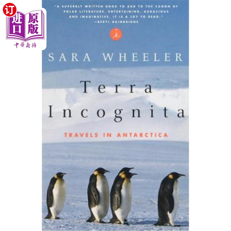 海外直订Terra Incognita: Travels in Antarctica 《未知之地:南极洲之旅