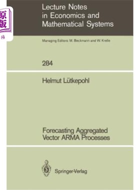 海外直订Forecasting Aggregated Vector Arma Processes 聚合向量Arma过程的预测