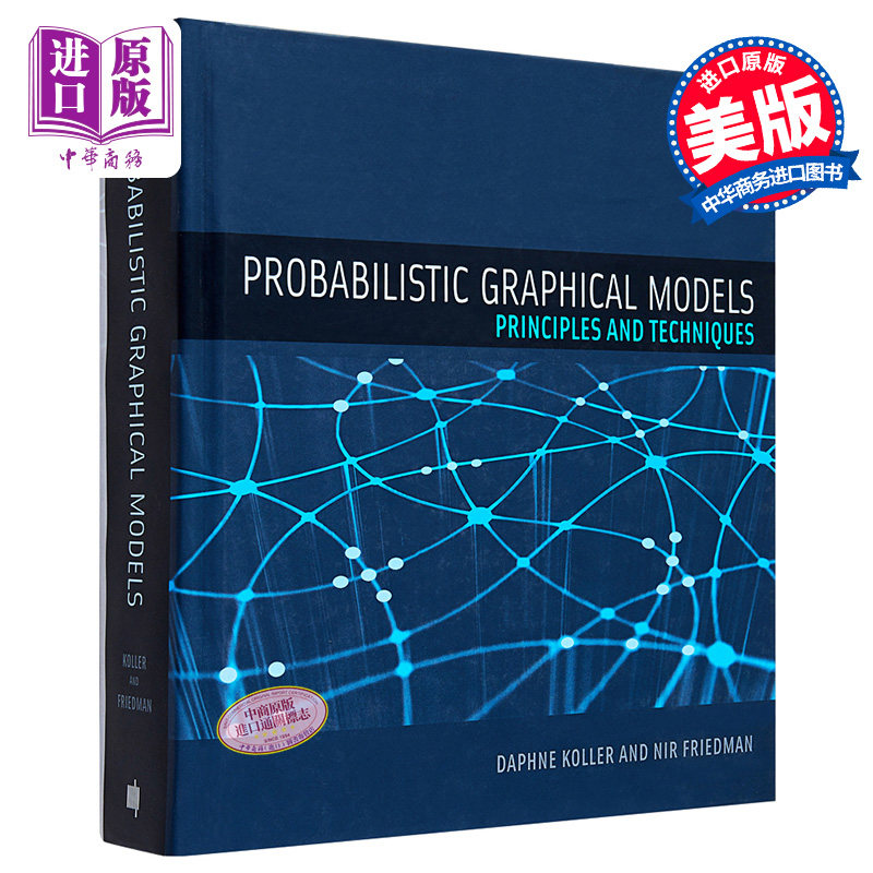 概率图形模型 原理和技术 英文原版 Probabilistic Graphical Models Principles and Techniques Daphne Koller【中商原版】