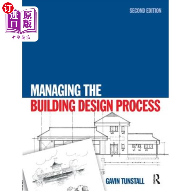 海外直订Managing the Building Design Process 管理建筑设计过程