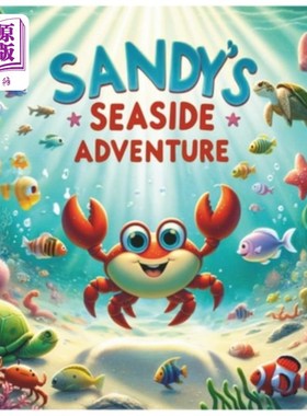 海外直订Sandy's Seaside Adventure 桑迪的海边冒险