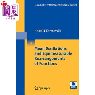 Equimeasurable 平均振荡和等可测重排 Oscillations 函数 海外直订Mean Functions Rearrangements and