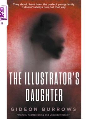 海外直订The Illustrator's Daughter 插画家的女儿
