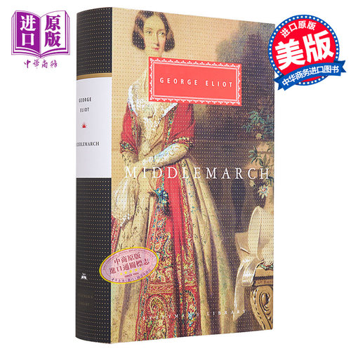 玛丽 安 埃文斯 米德尔马契 Everymans Library Classics Middlemarch 英文原版 George Eliot 十九世纪英国生活【中商原版】