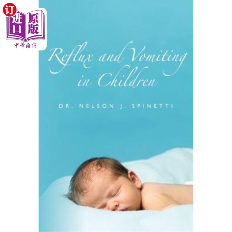 海外直订Reflux and Vomiting in Children 儿童的反流和呕吐