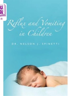 海外直订Reflux and Vomiting in Children 儿童的反流和呕吐
