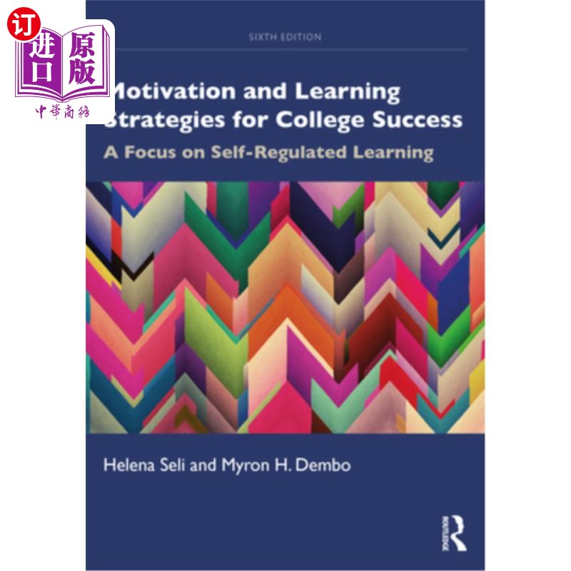 海外直订Motivation and Learning Strategies for College Success: A Focus on Self-Regulate 大学成功的动机和学习策略: