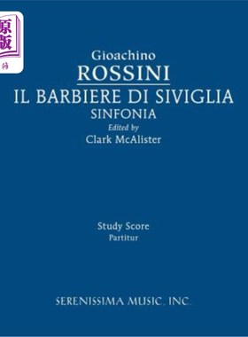 海外直订Il Barbieri Di Sivilgia Sinfonia: Study Score Il-Barbieri Di Sivilgia Sinfonia：研究分数