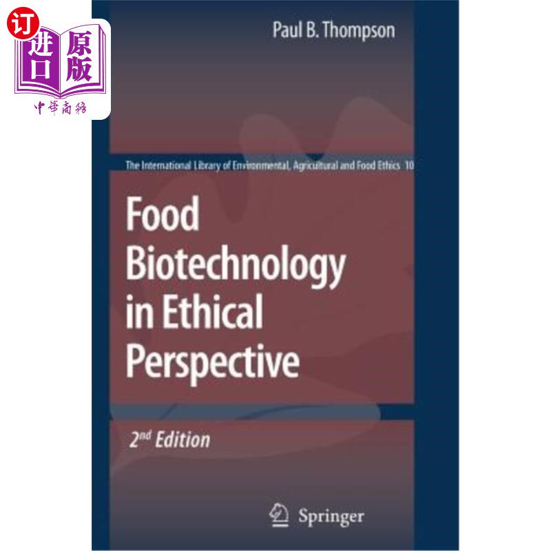 海外直订Food Biotechnology in Ethical Perspective 伦理视角下的食品生物技术
