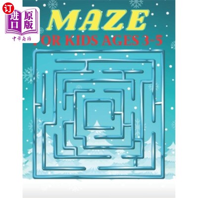海外直订Maze for Kids Ages 3-5: A amazing maze book for toddlers who loves maze 3-5岁儿童的迷宫：一本适合热爱迷宫的