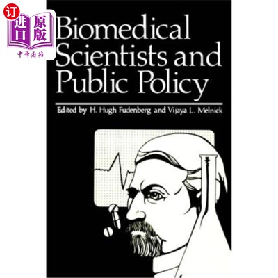海外直订医药图书Biomedical Scientists and Public Policy 生物医学科学家与公共政策