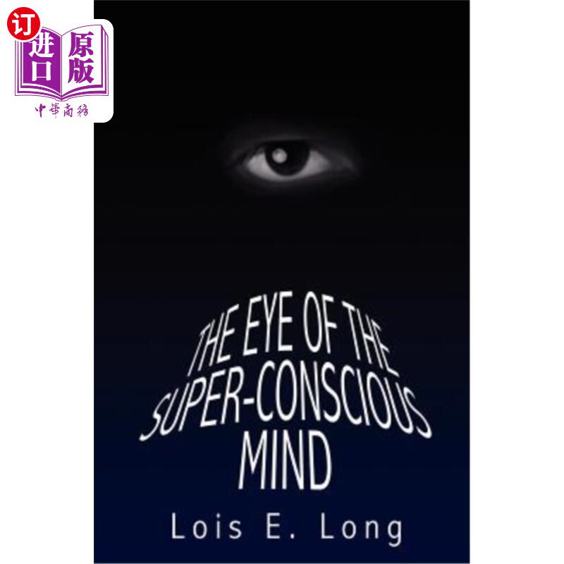海外直订The Eye of the Super-Conscious Mind 超意识头脑的眼睛