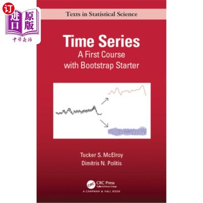 海外直订Time Series: A First Course with Bootstrap Starter 时间序列:第一个课程与Bootstrap启动器