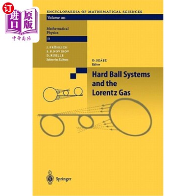海外直订Hard Ball Systems and the Lorentz Gas 硬球系统和洛伦兹气体