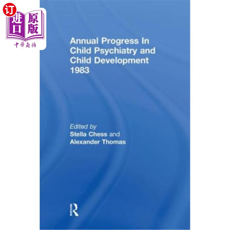 海外直订医药图书1983 Annual Progress In Child Psychiatry 1983年儿童精神病学年度进展
