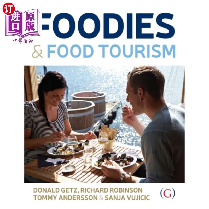 海外直订Foodies and Food Tourism 美食与美食旅游