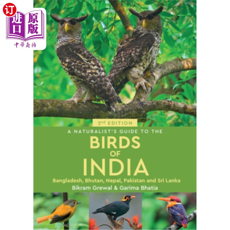 海外直订A Naturalist's Guide to the Birds of India 《印度鸟类博物学家指南