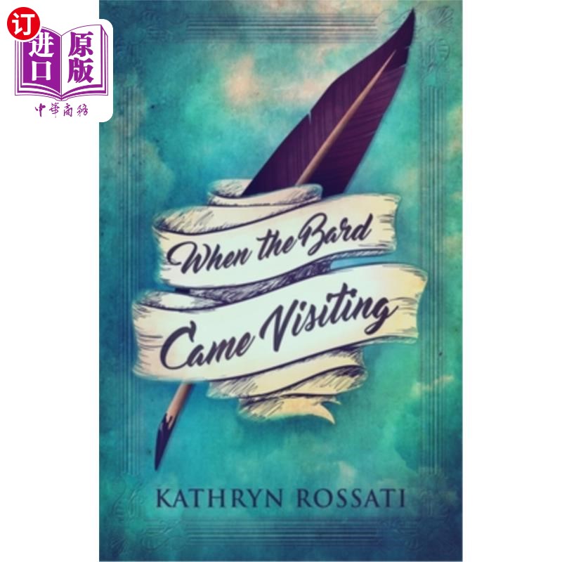 海外直订When The Bard Came Visiting 当吟游诗人来访时