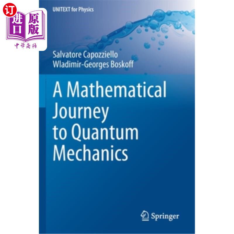 海外直订A Mathematical Journey to Quantum Mechanics 量子力学的数学之旅