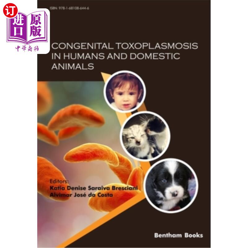 海外直订医药图书Congenital Toxoplasmosis in Humans and Domestic Animals 人类和家畜的先天性弓形虫病