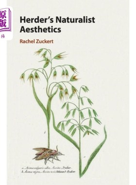 海外直订Herder's Naturalist Aesthetics 赫尔德的自然主义美学