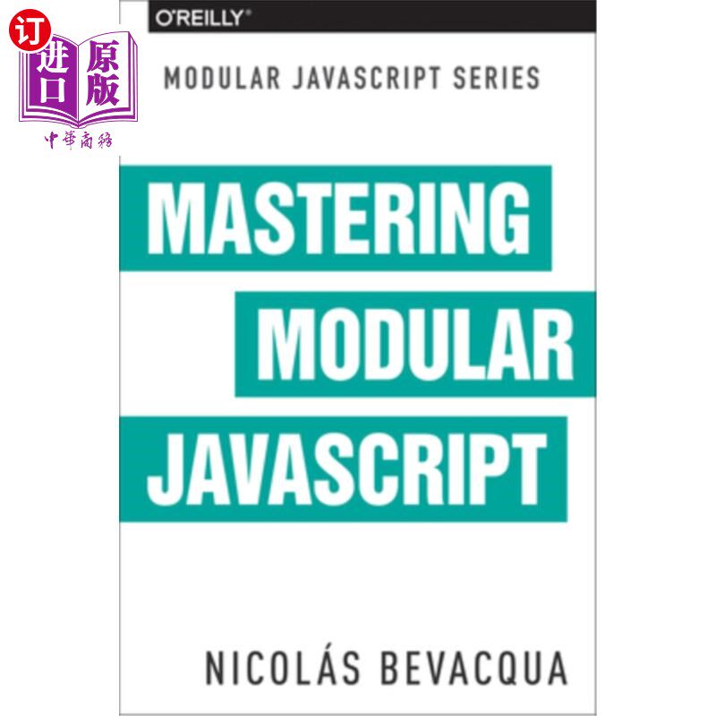 海外直订Mastering Modular JavaScript 掌握模块化JavaScript