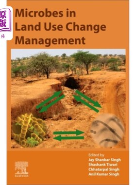 海外直订Microbes in Land Use Change Management 土地利用变化管理中的微生物