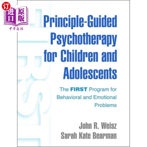 海外直订医药图书Principle-Guided Psychotherapy for Children and Adolescents 儿童和青少年原则指导心理治疗
