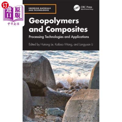 海外直订Geopolymers and Composites: Processing Technologies and Applications 地聚合物和复合材料：加工技术和应用