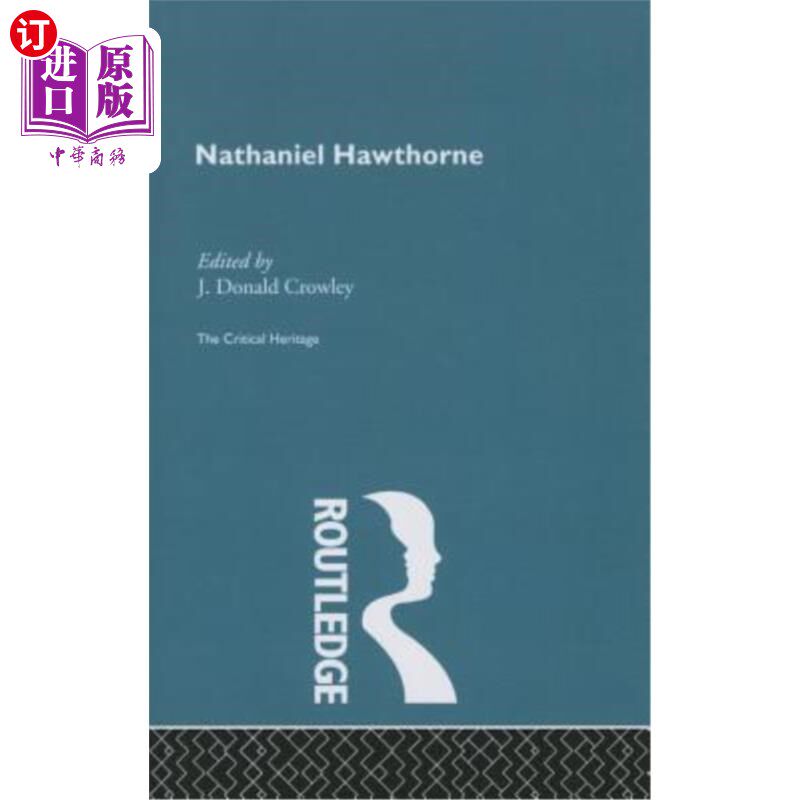 海外直订Nathaniel Hawthorne 纳撒尼尔·霍桑