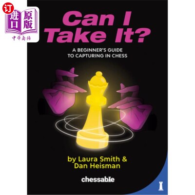 海外直订Can I Take It?: An Introduction to the Counting Tactic in Chess 我可以拿走吗？：介绍国际象棋中的计数策略