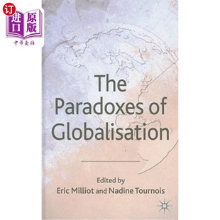 海外直订The Paradoxes of Globalisation 全球化的悖论