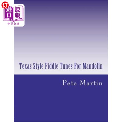 海外直订Texas Style Fiddle Tunes For Mandolin 德州风格的曼陀林小提琴曲调