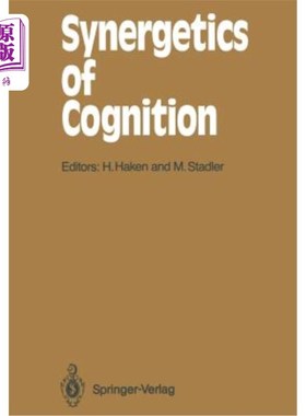 海外直订Synergetics of Cognition: Proceedings of the International Symposium at Schlo? E 认知协同学：施洛国际研讨会