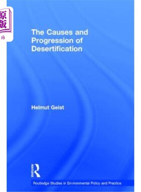 海外直订The Causes and Progression of Desertification 沙漠化的成因与进展