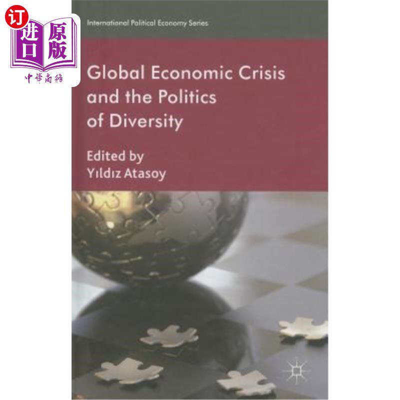 海外直订Global Economic Crisis and the Politics of Diversity 全球经济危机与多元化政治