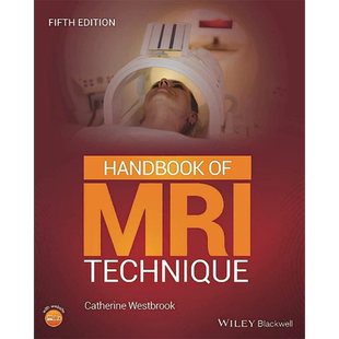 磁共振技术手册 第5版 英文原版 Handbook Of Mri Technique 5E Catherine Westbrook 医学参考书 医学技术【中商原版】