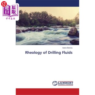Fluids Drilling 钻井液流变学 海外直订Rheology