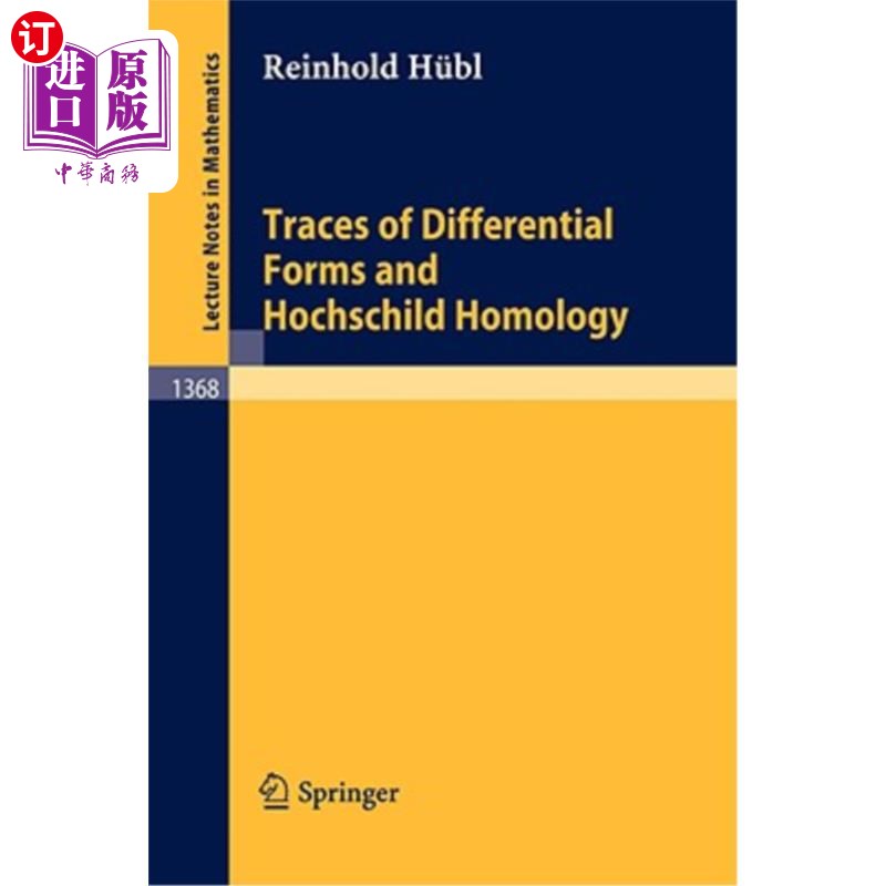 海外直订Traces of Differential Forms and Hochschild Homology 微分形式和Hochschild同源性的痕迹