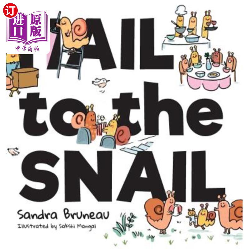 海外直订Hail to the Snail 向蜗牛致敬