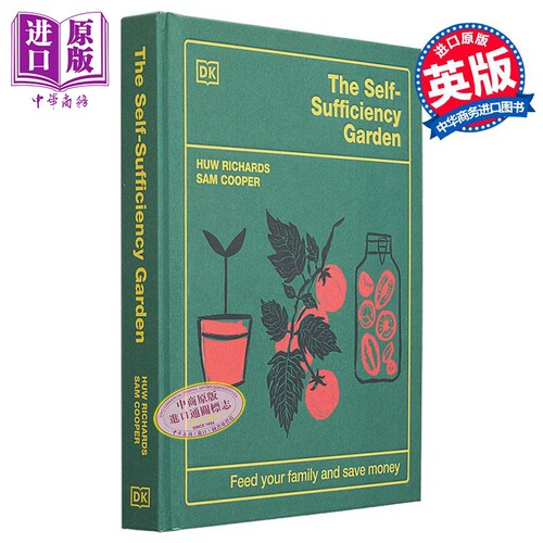 自给自足的花园 养活你的家人及省钱 The Self-Sufficiency Garden 英文原版  Huw Richards Sam Cooper【中商原版】