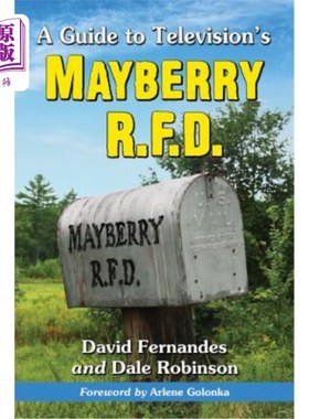海外直订A Guide to Television's Mayberry R.F.D. 电视指南梅伯里R.F.D.